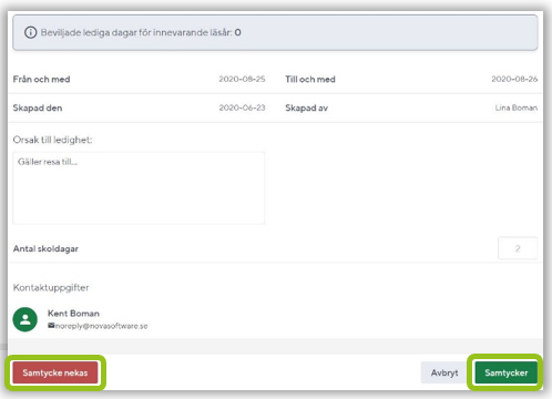 N&auml;r samtliga v&aring;rdnadshavare godk&auml;nt g&aring;r ans&ouml;kan vidare 