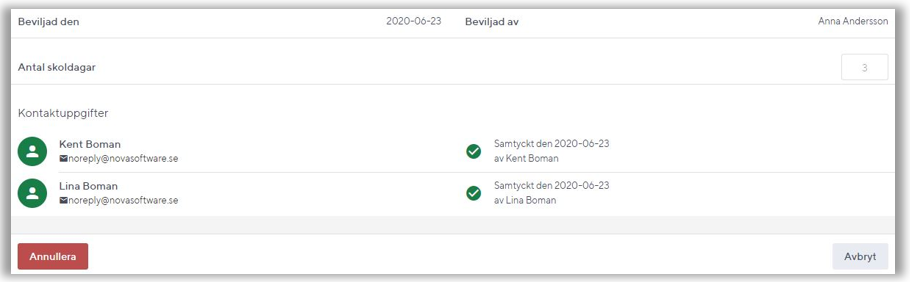 Ansvarig l&auml;rare eller rektor kan ta bort ans&ouml;kan innan den behandlats d&auml;refter kan de annullera.
