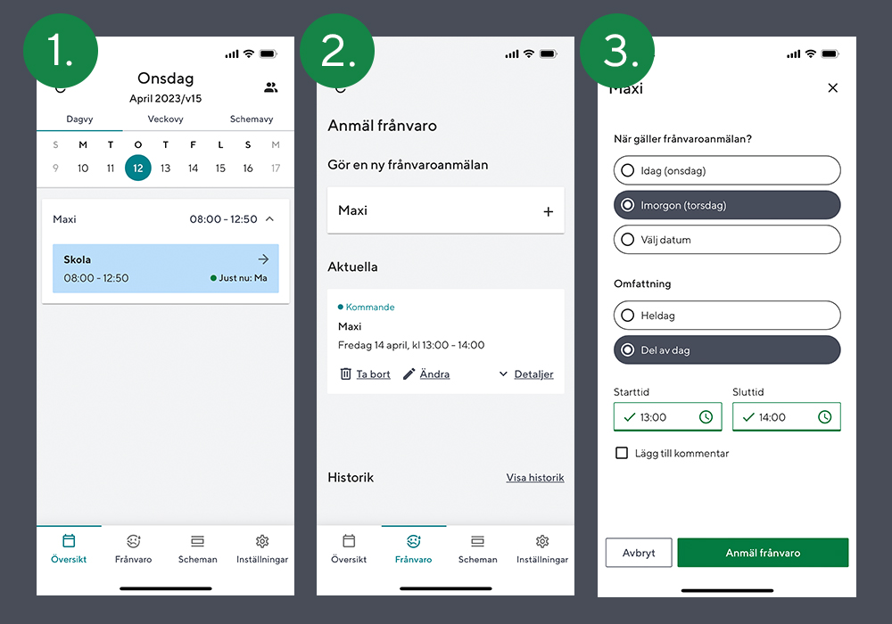 Frånvaroanmälan hel eller del av dag