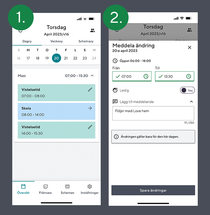 Tillfällig ändring med möjlighet till meddelande
